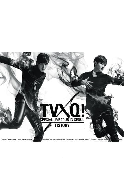TVXQ! Special Live Tour in Seoul – T1ST0RY (2014) poster