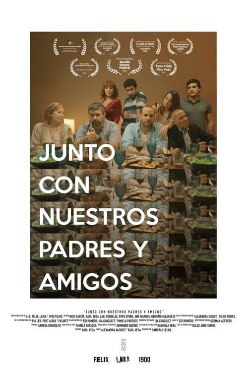Junto con nuestros padres y amigos (2019) poster