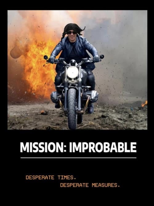 Mission Improbable (2024) poster