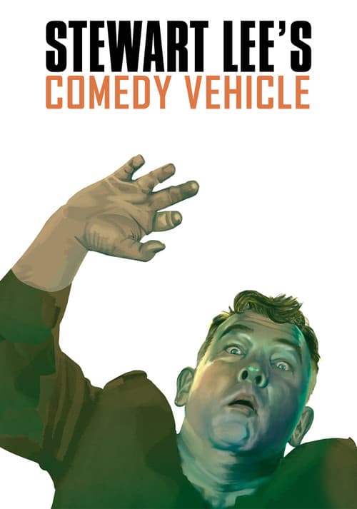 Stewart Lee’s Comedy Vehicle (2009) poster