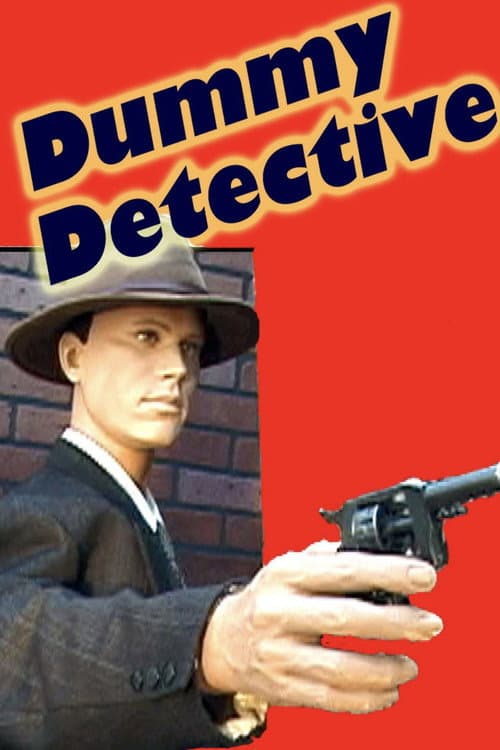 Dummy Detective (2014) poster