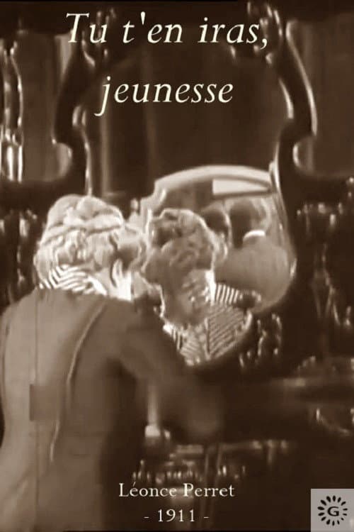 Tu t'en iras, jeunesse (1911) poster