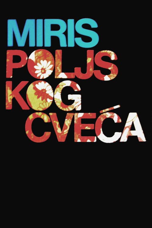 Miris poljskog cveća (1977) poster
