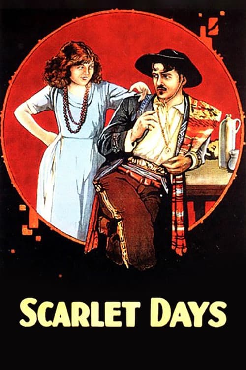 Scarlet Days (1919) poster