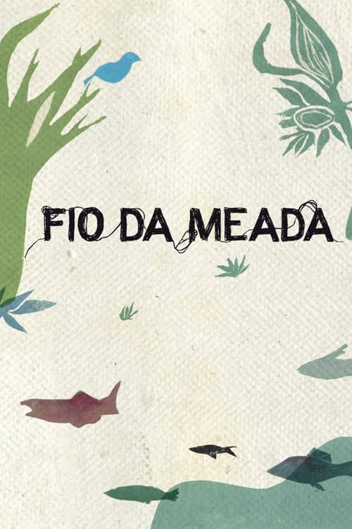 O Fio da Meada (2019) poster