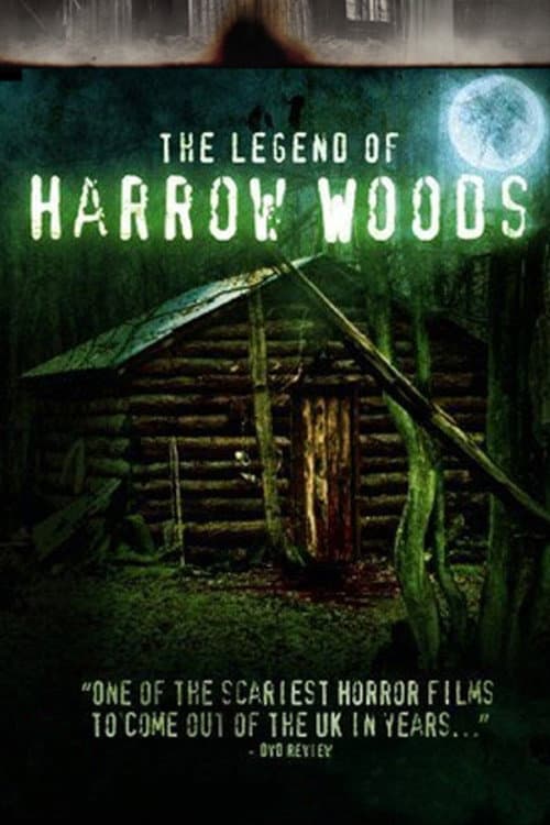 The Legend of Harrow Woods (2008) poster