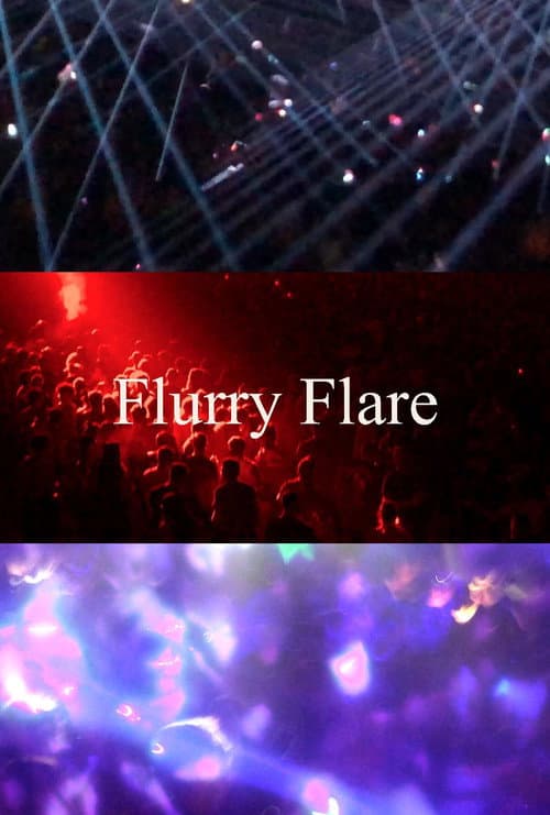 Flurry Flare (2025) poster