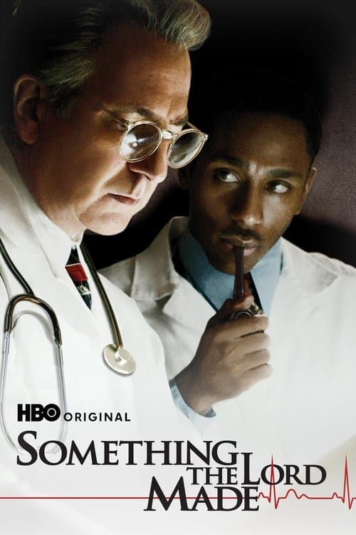 Something the Lord Made (2004) poster
