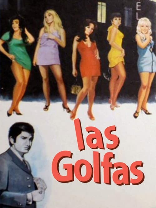 Las golfas (1969) poster