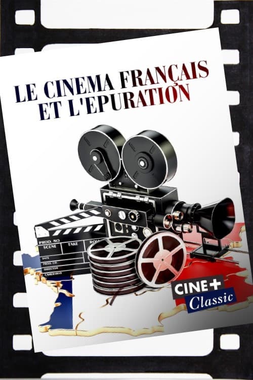 Le cinéma français et l'épuration (2022) poster