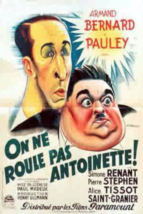 On ne roule pas Antoinette (1936) poster