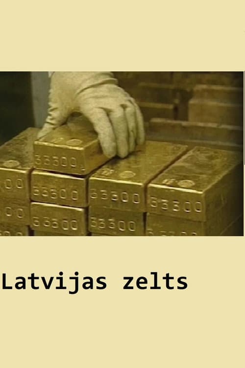Latvijas zelts (2004) poster