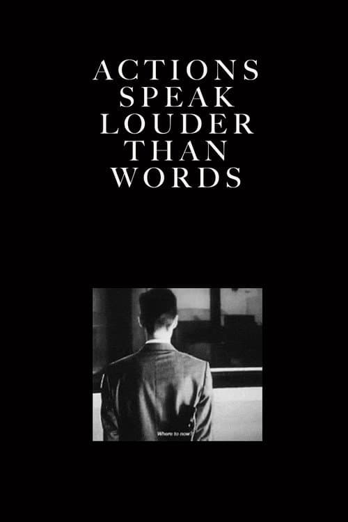 Actions Speak Louder Than Words (1992) poster