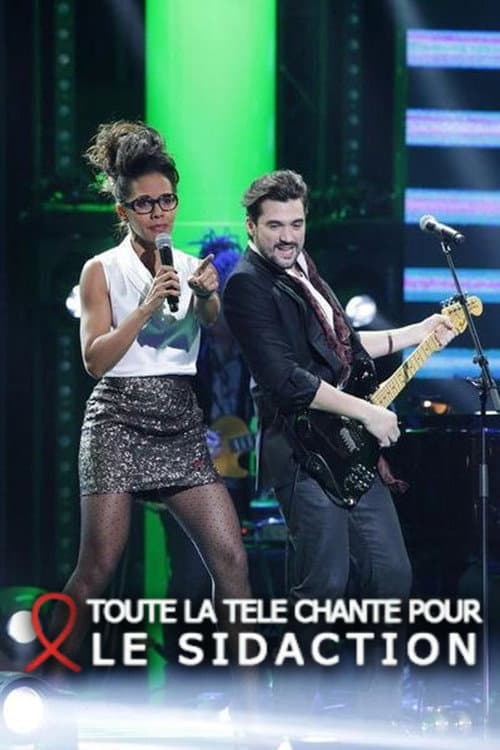 Toute la télé chante pour le Sidaction (2013) poster