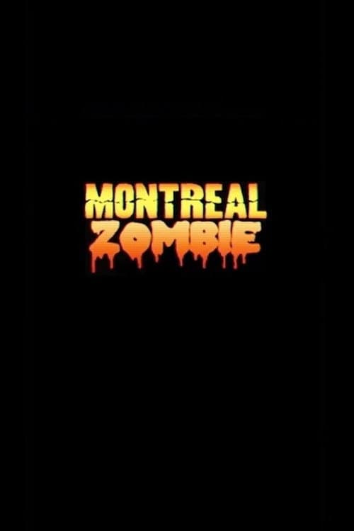 Montréal Zombie (2012) poster