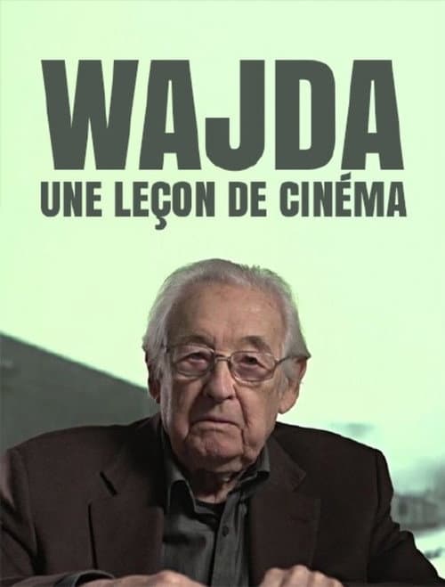 Wajda : une leçon de cinéma (2016) poster