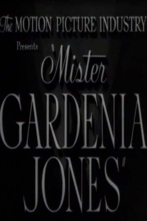 Mr. Gardenia Jones (1942) poster