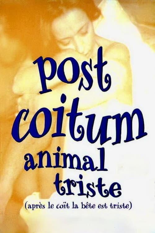 Post coïtum animal triste (1997) poster