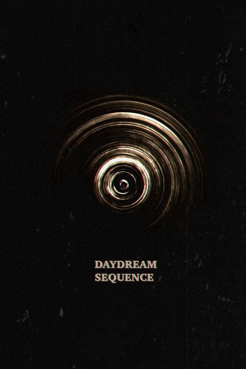 Daydream Sequence (2026) poster