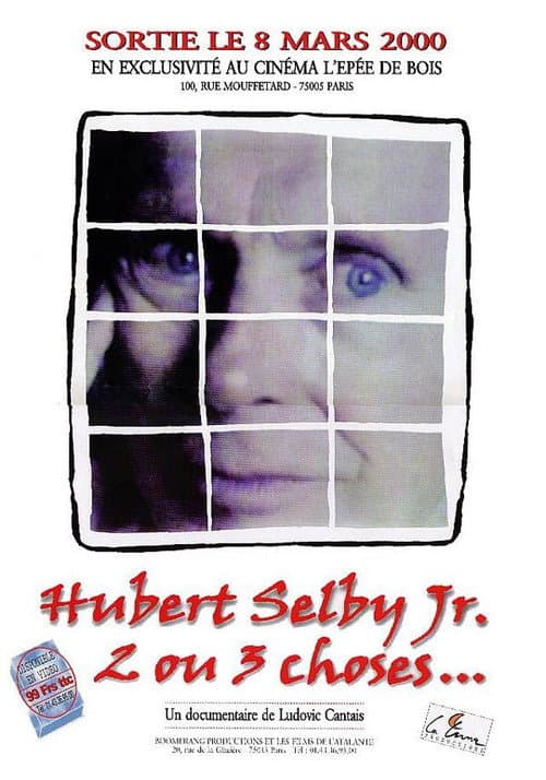 Hubert Selby Jr., 2 ou 3 choses... (2000) poster