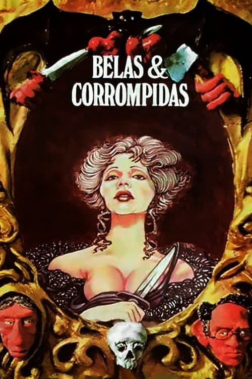 Belas e Corrompidas (1977) poster