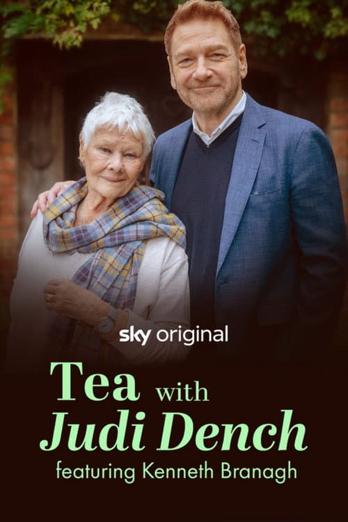 Tea with Judi Dench featuring Kenneth Branagh (2025) poster
