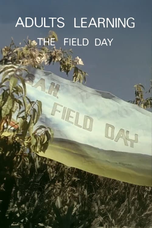 Adults Learning: The Field Day (1972) poster