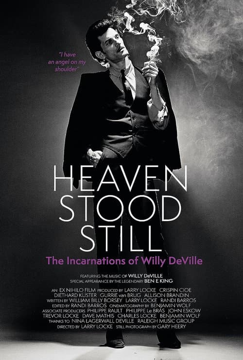 Heaven Stood Still: The Incarnations of Willy DeVille (2024) poster