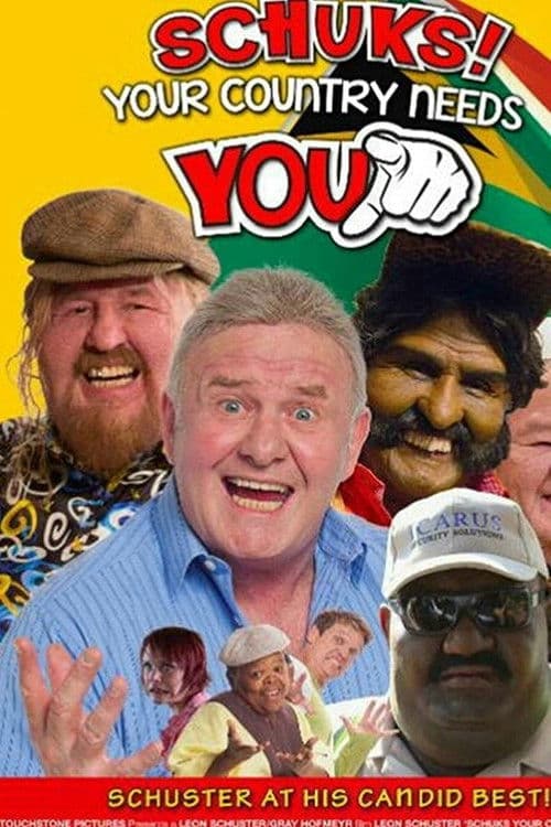 Schuks! Your Country Needs You (2013) poster