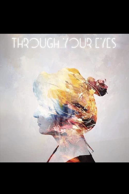 Through Your Eyes (2019) poster