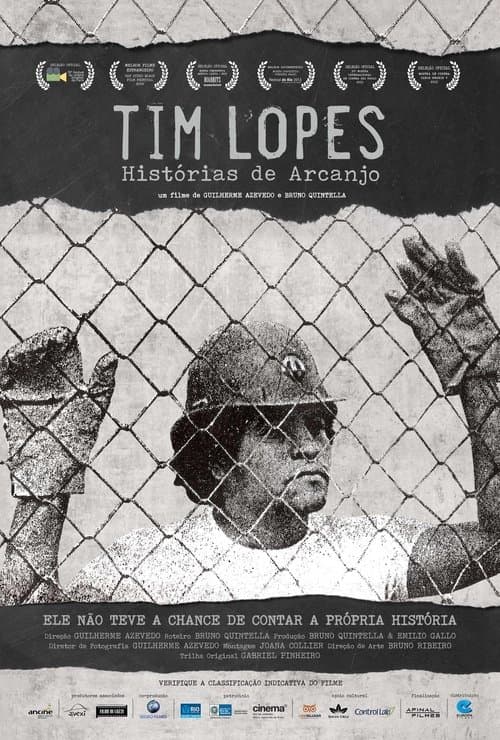Tim Lopes - Histórias de Arcanjo (2014) poster