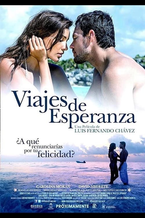 Viajes de Esperanza (2014) poster