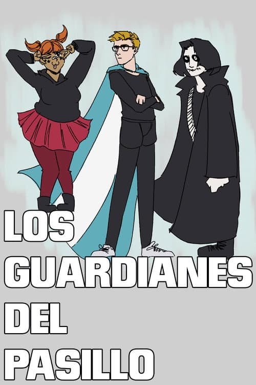 Los Guardianes del Pasillo (2022) poster