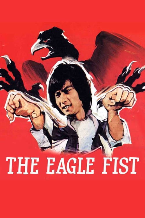 Eagle Fist (1981) poster