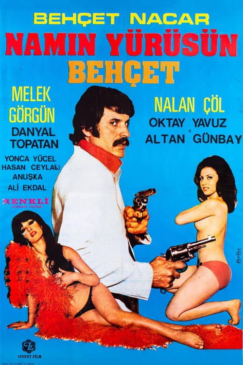 Namın Yürüsün Behçet (1973) poster