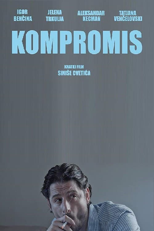Kompromis (2018) poster