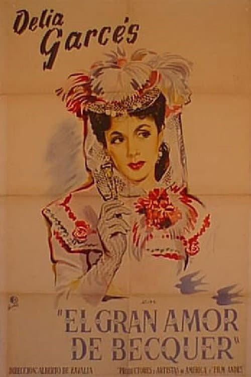El gran amor de Bécquer (1946) poster