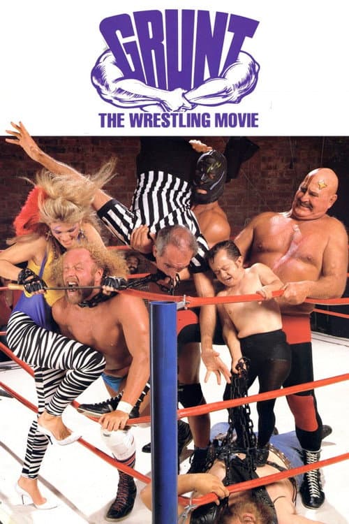 Grunt! The Wrestling Movie (1985) poster
