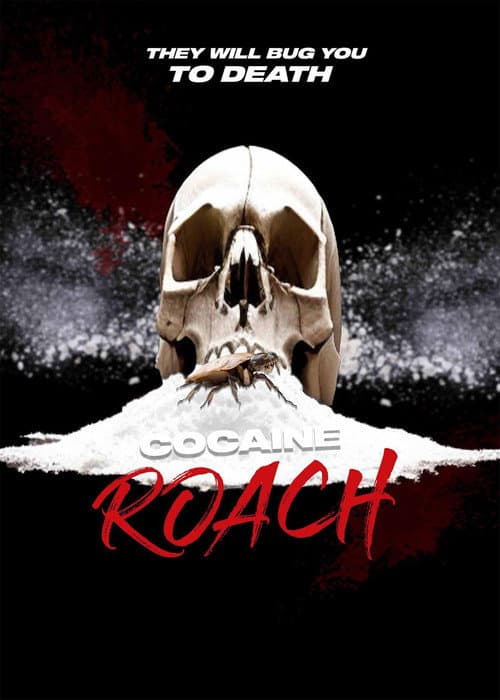 Cocaine Roach (2025) poster