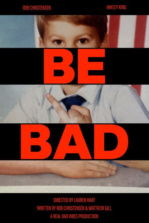 Be Bad (2024) poster