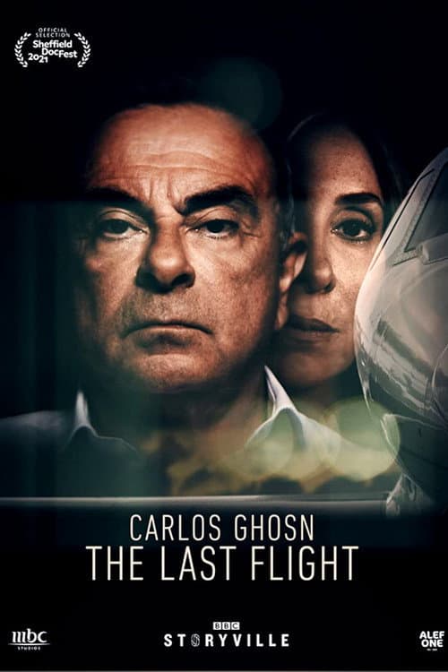 Carlos Ghosn - The Last Flight (2021) poster
