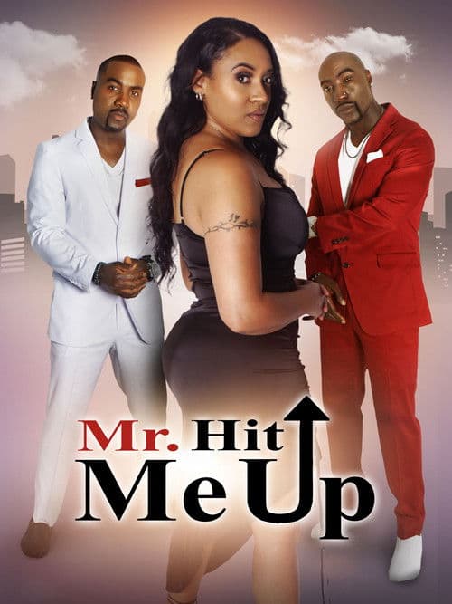 Mr. Hit Me Up (2024) poster