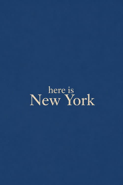 Here is New York (2026) poster