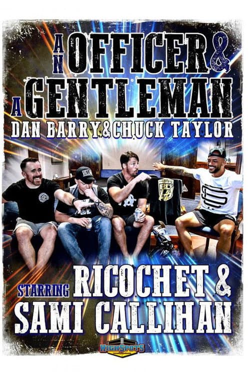 An Officer & A Gentleman: Sami Callihan & Ricochet (2017) poster