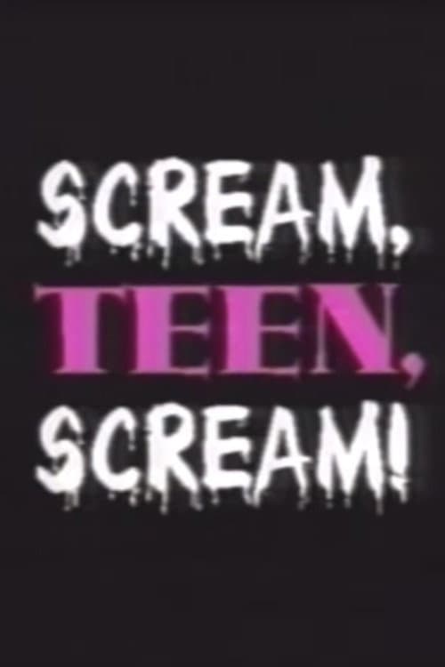 Scream, Teen, Scream! (1996) poster