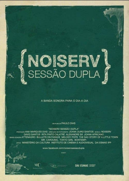 Noiserv - Sessão Dupla (2011) poster