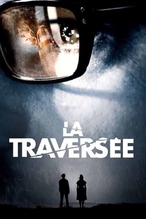 La Traversée (2012) poster