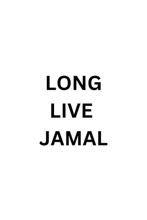 Long Live Jamal (2019) poster