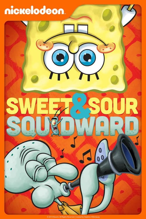 SpongeBob SquarePants: Sweet & Sour Squidward (2013) poster