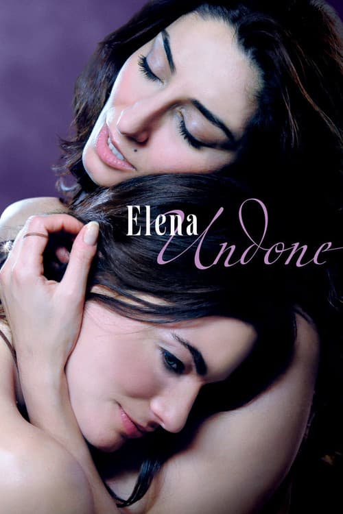 Elena Undone (2010) poster